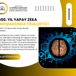 1500. Yıl Yapay Zekâ Yarışmasında Finaldeyiz!